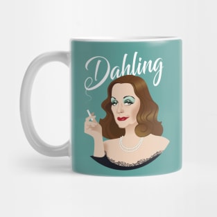 Dahling! Mug